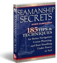 Captain John&##x27;s Sailing Tips Newsletter Issue &##x23;132 &##x7e; December 24, 2011
