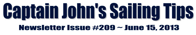 Captain John&##x27;s Sailing Tips Newsletter