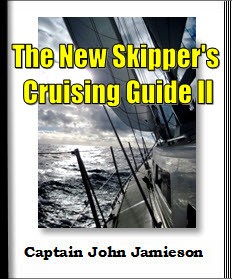 Captain John&##x27;s Sailing Tips Newsletter &##x23;118 &##x7e; September 17, 2011